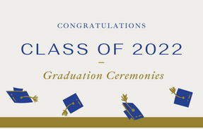 Graduation Ceremonies 2022